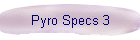 Pyro Specs 3